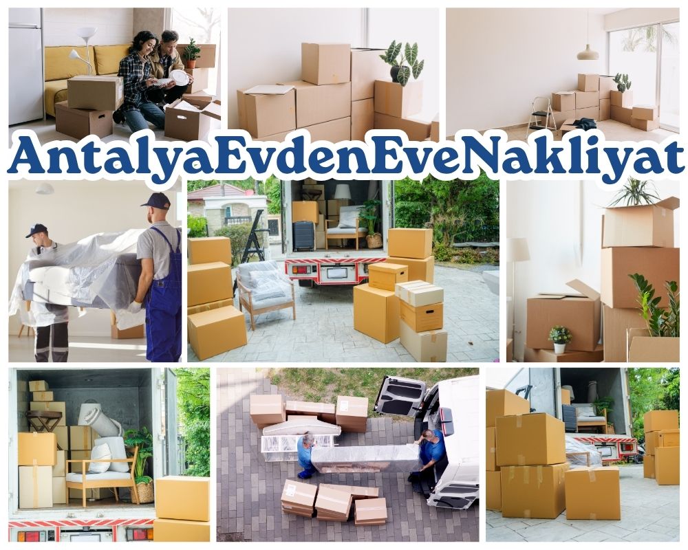 Antalya Sarıçam Evden Eve Nakliye
